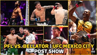 UFC Mexico City amp PFL vs Bellator PostFight Show  MMA Fighting [upl. by Asirac]