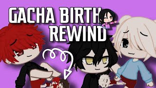 GACHA BIRTH REWIND  EPISODE 1 [upl. by Llewellyn]