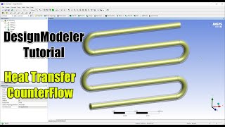 ✅ ANSYS FLUENT Tutorial  Heat Transfer amp CounterFlow  Design Modeler  Part 13 [upl. by Inele]