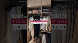 ORGANIZE SEU GUARDA ROUPAS COM A SHOPEE organizadores shopee achadinhos [upl. by Einaej]