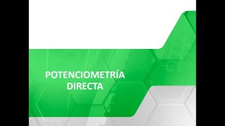 Potenciometría directa [upl. by Llemmart]