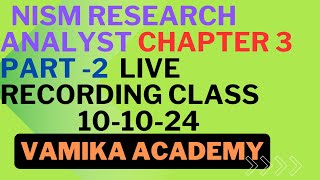 NISM XV RESEARCH ANALYST CHAPTER 3 PART 2 [upl. by Elatan]