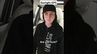 Gaslight GPS [upl. by Dirraj75]