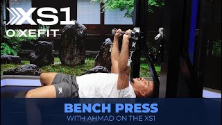 OxeFit  XS1 Movement  Trainer Ahmad Demonstrates Bench Press [upl. by Fazeli]