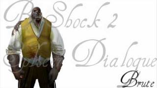 BioShock 2 Splicer Dialogue  Brute 2 of 2 [upl. by Idnaj]