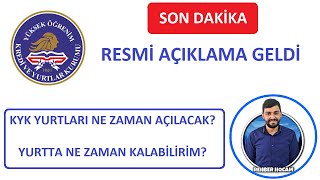 RESMİ AÇIKLAMAKYK YURTLARI NE ZAMAN AÇILACAKYURTLARA NE ZAMAN GİDİLMELİYURTLAR NE ZAMAN AÇILACAK [upl. by Alihs]