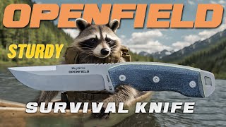 OpenField  GREAT SURVIVAL KNIFE [upl. by Anidam]