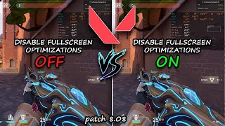 VALORANT DISABLE FULLSCREEN OPTIMIZATIONS OFF VS DISABLE FULLSCREEN OPTIMIZATIONS ON  Patch 808 [upl. by Noteek673]