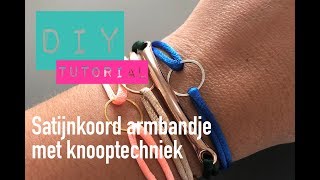 Satijnkoord armbandje met knooptechniek [upl. by Lynd]