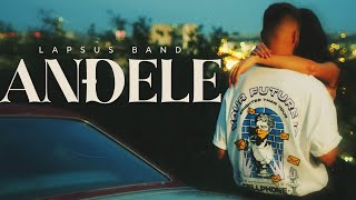 LAPSUS BAND  ANĐELE OFFICIAL VIDEO [upl. by Eeznyl]