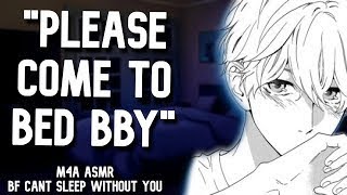 Boyfriend Cant Sleep Without You ASMR Sleep Aid M4A Reverse Comfort ASMR [upl. by Cosimo]