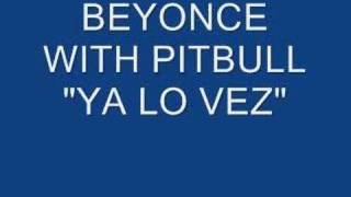 BeyonceYa lo vezfeatPitbull [upl. by Irrab]