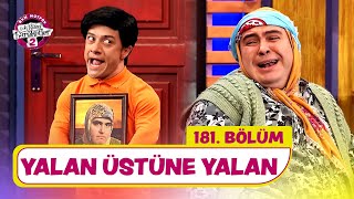 Yalan Üstüne Yalan 181 Bölüm  Çok Güzel Hareketler 2 [upl. by Ainehta282]