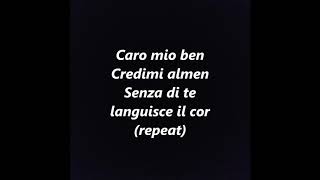 CARO MIO Ben KARAOKE INSTRUMENTAL BACKING TRACK Giordani Italian aria Lyrics Words Sing Along Song [upl. by Cargian]