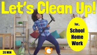 Clean Up Song  20Minute Loop for Schools Families Factories and MORE [upl. by Spiro]