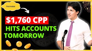 Thanksgiving Gift 1760 CPP Payment Increase Hits Accounts Tomorrow [upl. by Negem819]