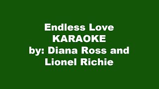 Endless Love Karaoke [upl. by Annahsirhc]