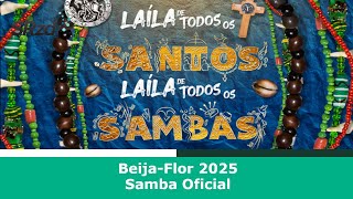 BeijaFlor 2025  Samba Oficial [upl. by Ecnadnak]