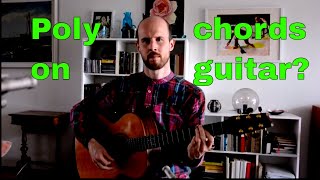 Making sense of polychords on the guitar  Lesson 1 [upl. by Irahcaz]