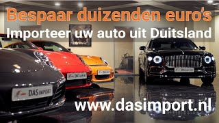 Ontdek hoe u DUIZENDEN EUROS kunt besparen door een auto te laten importeren door DAS IMPORT [upl. by Airotkciv]