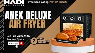 Anex Oven Toaster with Air Fryer  AG2123 New Model 2024  Bake Fry Grill  Hadi Electronics [upl. by Lonnie899]