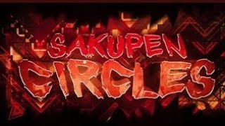 Sakupen Circles AUTO Geometry Dash samentertainment [upl. by Mall]