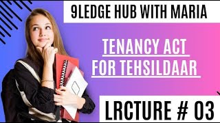 Punjab Tenancy Act 1887  Section 12 to 23  Rent generally  Tenancy Law for Tehsildar tenancy [upl. by Idden]