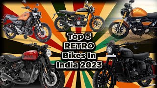 Top 5 Best Retro Bikes In India 2023 💫Powerful Engine💫Low Mainteenance💯💯 [upl. by Rosenberg606]