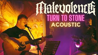 MALEVOLENCE  TURN TO STONE LIVE  ACOUSTIC [upl. by Egduj901]