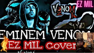 EZ MIL quotVENOMquot COVER MUSIC REACTION KILLED IT [upl. by Haroved]