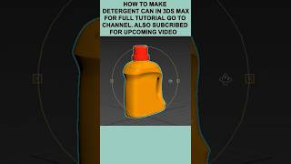 How to make Detergent Can Model in 3ds Max  Beginner Tutorials [upl. by Laddy]