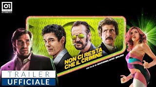 NON CI RESTA CHE IL CRIMINE 2019  Trailer Ufficiale HD [upl. by Shanley]