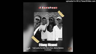 Tsubi London Feat Nelly Master Beat  Mehlow Malekere amp Lameslow  EtlangMzansi192k [upl. by Adallard]