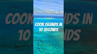 Cook Islands highlights in 10 seconds 🏖️ cookislands aitutaki rarotonga travel [upl. by Reichert]