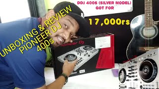 I GOT PIONEER DDJ 400s SILVER MODEL FOR 17000rsUNBOXING amp REVIEWHINDI🇮🇳🇮🇳🇮🇳🇮🇳🇮🇳 ddj400s [upl. by Barris]