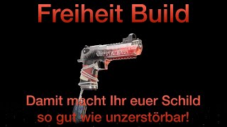 The Division 2 Freiheit Build mit fast unzerstörbaren Schild [upl. by Craig]