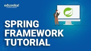 Spring Framework Tutorial  Spring Tutorial For Beginners  Spring Training  Edureka Rewind [upl. by Nisay]