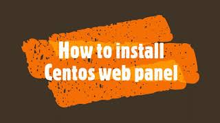 Install centos web panel  Easy step by step tutorial  free control panel for your web server [upl. by Reid]