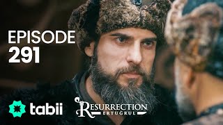 Resurrection Ertuğrul  Episode 291 [upl. by Angelique973]