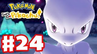 MEWTWO And Green  Pokemon Lets Go Pikachu and Eevee  Gameplay Walkthrough Part 24 [upl. by Drew]