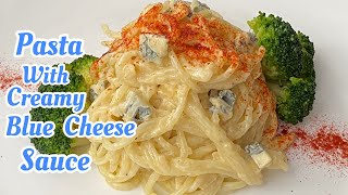 Pasta With Creamy Blue Cheese Sauce  Very easy recipe for cooking [upl. by Otrebogir528]