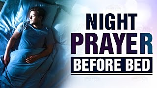 A Beautiful Night Prayer Before Bedtime  Evening Prayer Before You Sleep ᴴᴰ [upl. by Attennek]