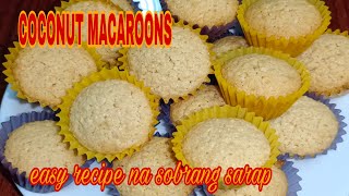 COCONUT MACAROONS  HOW TO MAKE MACAROONS DESSERT [upl. by Romeu]