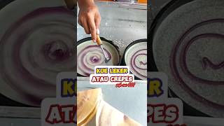 Kue Leker  Jajanan Viral Cuma 2000an  shorts food leker crepes jajanan jajanankekinian [upl. by Faucher123]