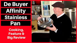 Best Stainless Steel Cookware De Buyer Affinity Stainless Steel Pan Review [upl. by Ardnala]