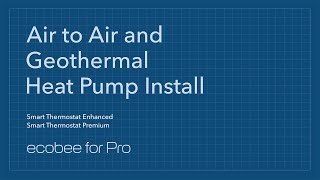 For Pros How to Install ecobee smart thermostats for homes with a Heat Pump [upl. by Aisayn]