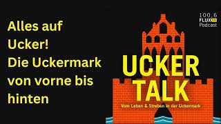 Folge 1 quotAlles auf Ucker Die Uckermark von vorne bis hintenquot  Uckertalk [upl. by Zea]