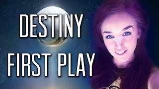 FIRST PLAYTHROUGH  Destiny Gameplay Part 1 [upl. by Nylirad752]