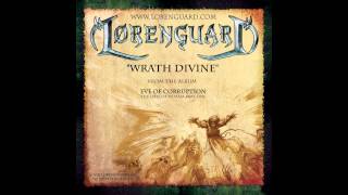 Lorenguard  Wrath Divine [upl. by Wier]