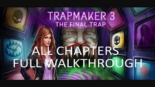 Adventure Escape Mysteries TRAPMAKER 3 The Final Trap ALL CHAPTERS WALKTHROUGH [upl. by Lieno]